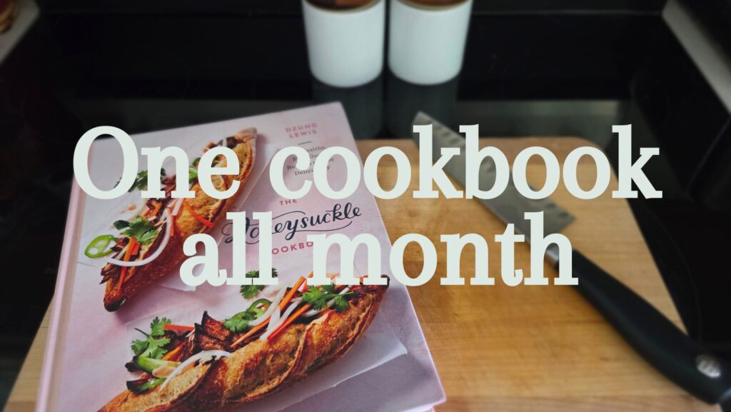 the Honeysuckle cookbook with title one cookbook all month