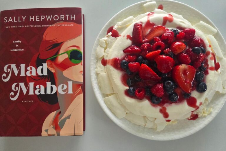 Mad Mabel by Sally Hepworth + Berry Pavlova